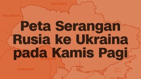 INFOGRAFIS: Peta Serangan Rusia ke Ukraina pada Kamis Pagi