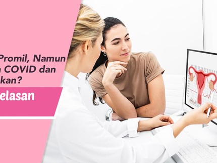 Tips Dokter Kandungan Jika Ingin Promil Namun Baru Sembuh COVID-19