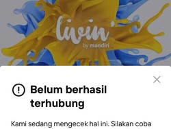 Bikin Gelisah! Livin Mandiri Eror di Tanggal Gajian