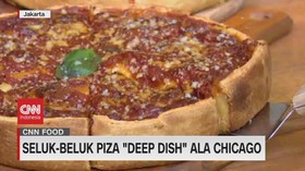 VIDEO: Seluk Beluk Piza 'Deep Dish' Ala Chicago
