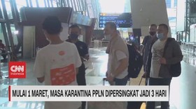 VIDEO: Mulai 1 Maret, Masa Karantina PPLN Dipersingkat Jadi 3 Hari