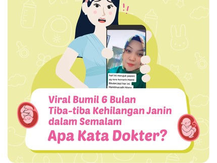 Viral Bumil 6 Bulan Tiba-tiba Kehilangan Janin dalam Semalam Apa Kata Dokter?