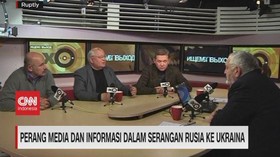 VIDEO: Perang Media & Informasi Dalam Serangan Rusia ke Ukraina