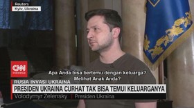 VIDEO: Presiden Ukraina Curhat Tak Bisa Temui Keluarganya