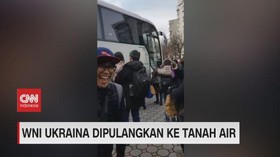 VIDEO: WNI Ukraina Dipulangkan ke Tanah Air