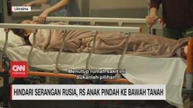 VIDEO: Hindari Serangan Rusia, RS Anak Pindah ke Bawah Tanah