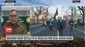 VIDEO: Menakar Sikap Setuju RI di Resolusi PBB Soal Invasi Rusia