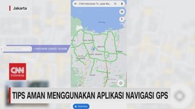 VIDEO: Tips Aman Menggunakan Aplikasi Navigasi GPS