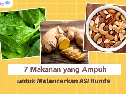 7 Makanan yang Ampuh untuk Melancarkan ASI Bunda