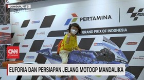 VIDEO: Euforia dan Persiapan Jelang Moto GP Mandalika