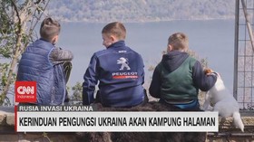 VIDEO: Kerinduan Pengungsi Ukraina Akan Kampung Halaman
