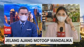 VIDEO: Jelang Ajang MotoGP Mandalika