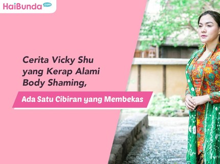 Cerita Vicky Shu yang Kerap Alami Body Shaming, Ada Satu Cibiran yang Membekas