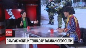 VIDEO: Dampak Konflik Terhadap Tatanan Geopolitik