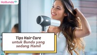 Tips Hair Care untuk Bunda yang sedang Hamil
