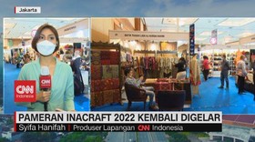 VIDEO: Pameran Inacraft 2022 Kembali Digelar