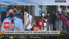 VIDEO: Bandara Soetta Pascakarantina Dicabut