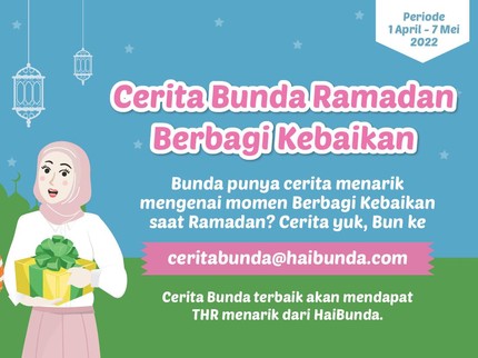 Berbagi Kebaikan di Cerita Bunda Ramadan 2022, Alhamdulillah Bisa Dapat THR