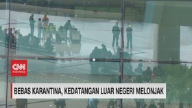 VIDEO: Bebas Karantina, Kedatangan Luar Negeri Melonjak