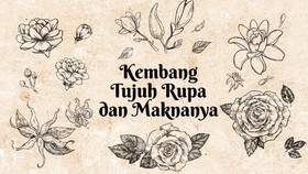 INFOGRAFIS: Kembang Tujuh Rupa dan Maknanya