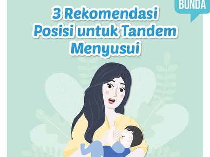 3 Rekomendasi Posisi untuk Tandem Menyusui