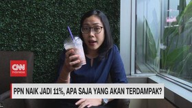 VIDEO: PPN Naik Jadi 11%, Apa Saja yang Akan Terdampak?