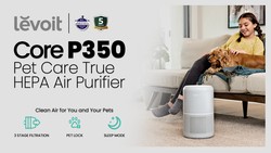 Levoit Core P350 Air Purifier Pertama yang Didesain untuk Pecinta Anabul
