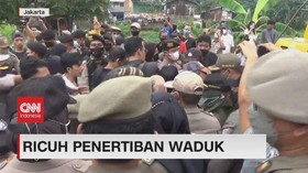 VIDEO: Ricuh Penertiban Waduk