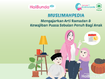 Mengajarkan Arti Ramadan & Kewajiban Puasa Sebulan Penuh pada Anak