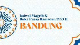 INFOGRAFIS: Jadwal Magrib dan Buka Puasa Ramadan 2022 di Bandung
