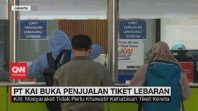 VIDEO: PT. KAI Buka Penjualan Tiket Lebaran