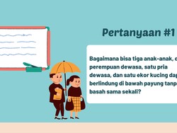 Tak Sekadar Hiburan, 10 Tebak-tebakan Ini Bisa Ungkap Ketajaman Logikamu! Tak Sekadar Hiburan, 10 Tebak-tebakan Ini Bisa Ungkap Ketajaman Logikamu!