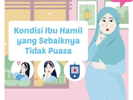 Kondisi Ibu Hamil yang Sebaiknya Tidak Puasa
