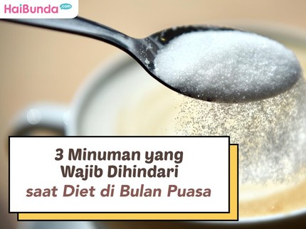 3 Minuman yang Wajib Dihindari saat Diet di Bulan Puasa