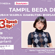 Cari Tahu Warna Rambut yang Pas Buatmu di B-Speak Up! Bersama Beautylabo