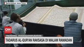 VIDEO: Tadarus Al-Qur'an Raksasa di Malam Ramadan