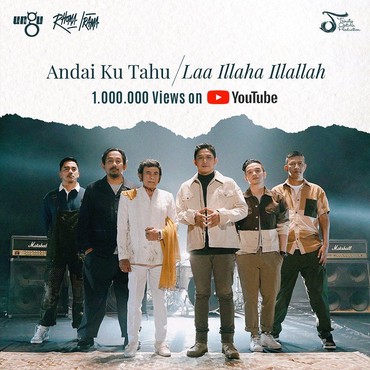 Lirik Lagu Andai Ku Tahu/Laa Illaha Illallah - Ungu feat. Rhoma Irama
