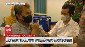 VIDEO: Jadi Syarat Perjalanan, Warga Antusias Vaksin Booster