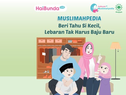 Beri Tahu Si Kecil, Lebaran Tak Harus Baju Baru