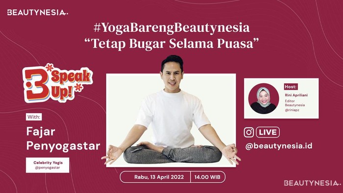 Bersama Fajar Penyogastar, B-Speak Up! Ajak Kamu Buat Yoga Bareng Bersama Fajar Penyogastar, B-Speak Up! Ajak Kamu Buat Yoga Bareng