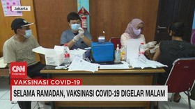 VIDEO: Selama Ramadan, Vaksinasi Covid-19 Digelar Malam