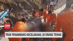 VIDEO: Truk Penambang Kecelakaan, 18 Orang Tewas