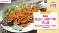 Resep Ikan Bumbu Bali, Menu Buka Puasa Tinggi Protein