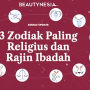 3 Zodiak Paling Religius dan Rajin Ibadah