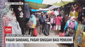VIDEO: Pasar Sandang, Pasar Singgah Bagi Pemudik