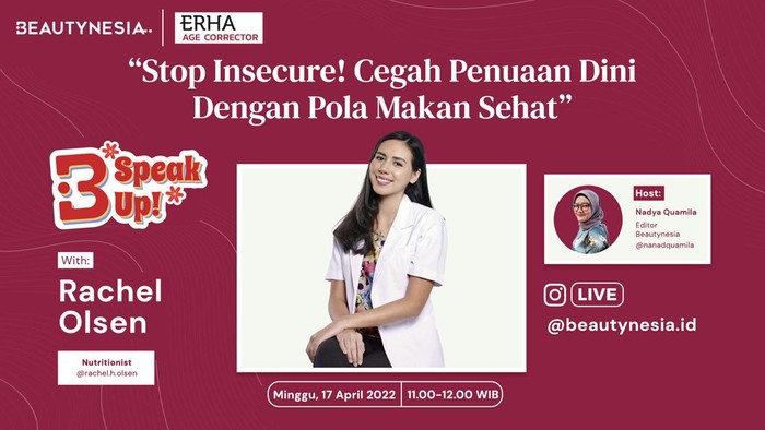 Rachel Olsen Bahas Tips Mencegah Penuaan Dini di B-Speak Up! Rachel Olsen Bahas Tips Mencegah Penuaan Dini di B-Speak Up!