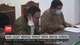 VIDEO: MAKI Gugat Mendag Terkait Mafia Minyak Goreng
