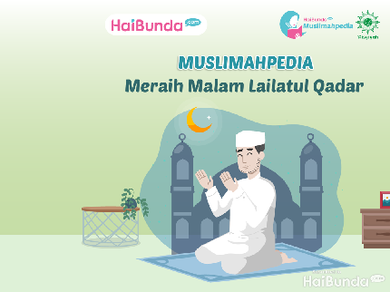 Meraih Malam Lailatul Qadar