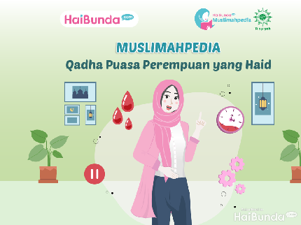 Qadha Puasa Perempuan yang Haid