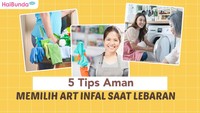 5 Tips Aman Memilih ART Infal saat Lebaran